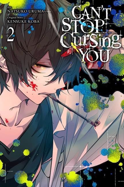 Can't Stop Cursing You Vol. 2