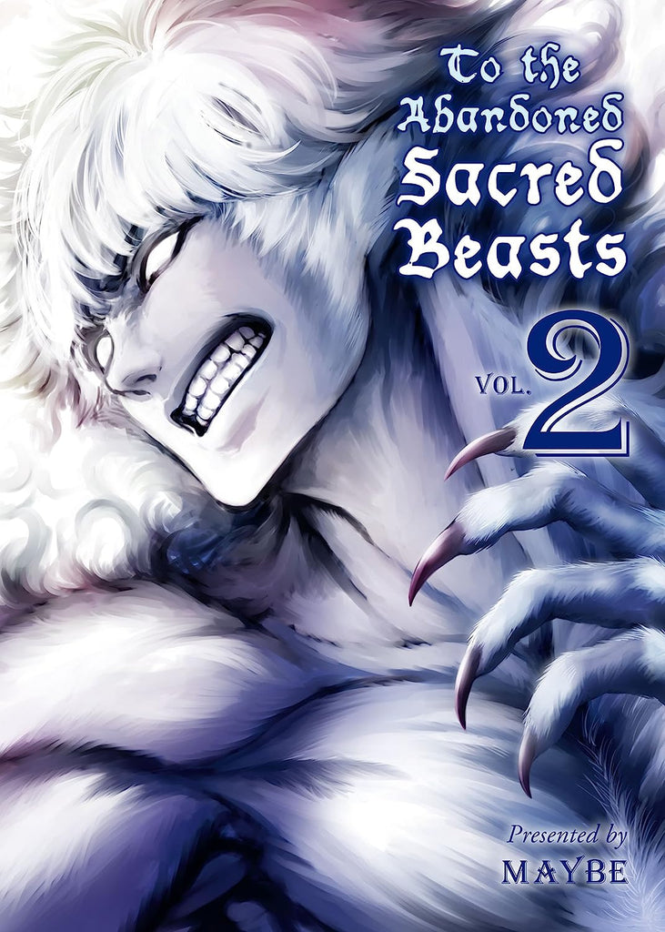 The Abandoned Sacred Beasts Vol. 2