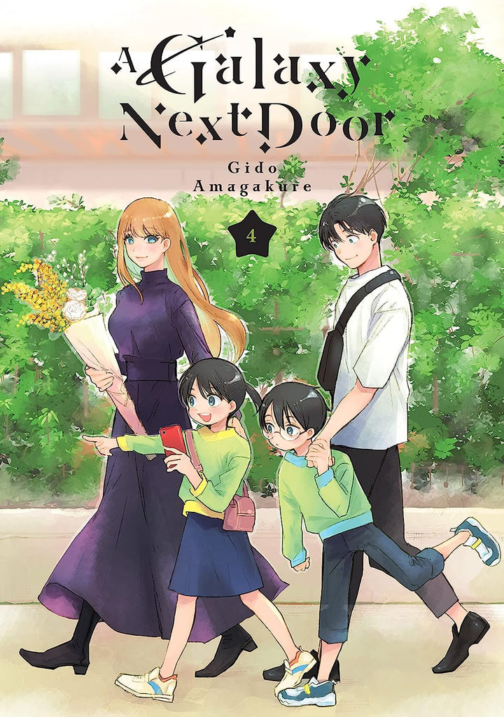 A Galaxy Next Door Vol. 4