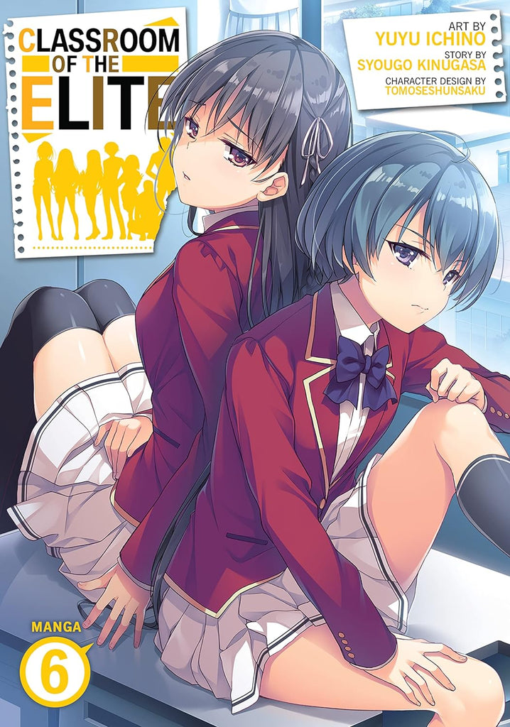 Classroom of the Elite Vol. 6    ( MANGA )