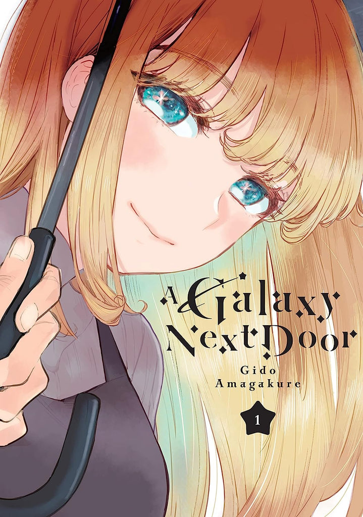 A Galaxy Next Door Vol. 1