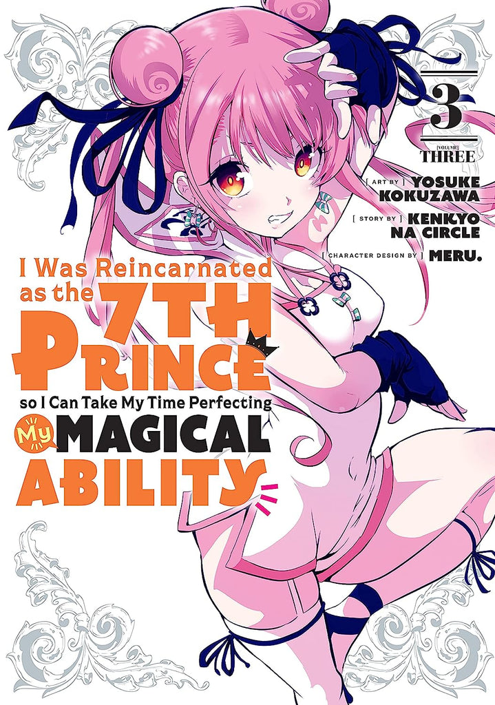 I Was Reincarnated as the 7th Prince so I Can Take My Time Perfecting My Magical Ability Vol. 3