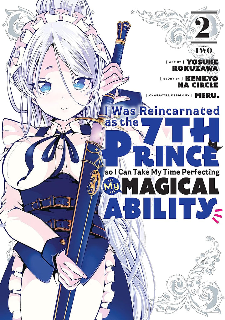 I Was Reincarnated as the 7th Prince so I Can Take My Time Perfecting My Magical Ability Vol. 2