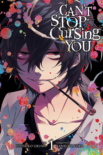 Can't Stop Cursing You Vol. 1