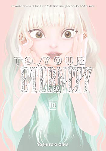 To Your Eternity Vol. 10