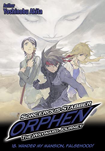 Sorcerous Stabber Orphen: The Wayward Journey Volume 18