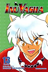 Inuyasha Vol. 13: Uneasy Alliances