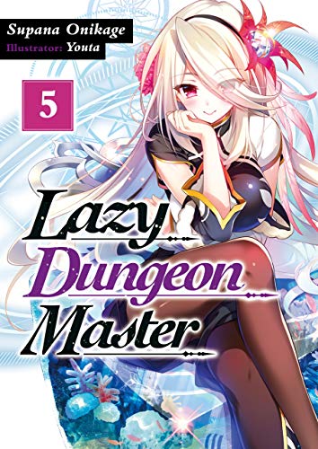 Lazy Dungeon Master: Volume 5