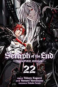 Seraph of the End, Vol. 22