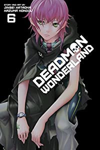 Deadman Wonderland, Vol. 6