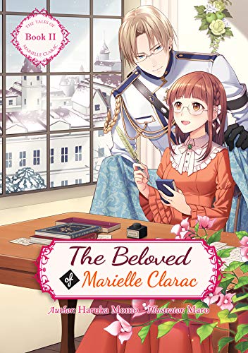 The Beloved of Marielle Clarac (The Tales of Marielle Clarac Book 2)