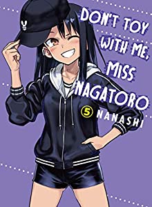 Don't Toy With Me, Miss Nagatoro Vol. 5