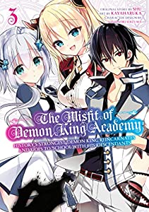 The Misfit of Demon King Academy 03: History's Strongest Demon King Reincarnates and Goes to School with His Descendants