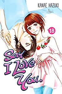 Say I Love You. Vol. 18