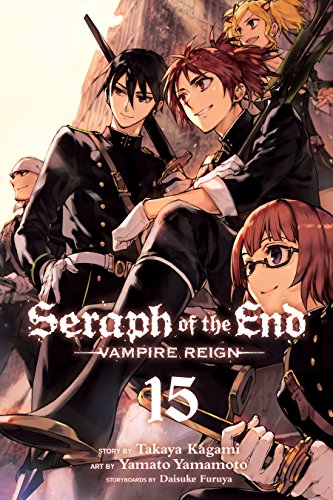 Seraph of the End, Vol. 15