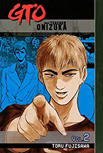 GTO: Great Teacher Onizuka Vol. 2