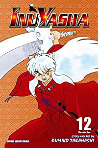 Inuyasha Vol. 12: Shifting Alliances