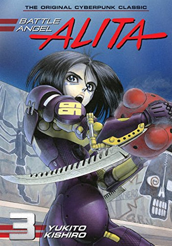 Battle Angel Alita Vol. 3