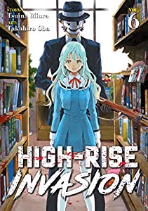 High-Rise Invasion Vol. 6