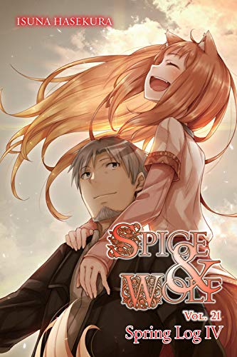 Spice and Wolf, Vol. 21 (light novel