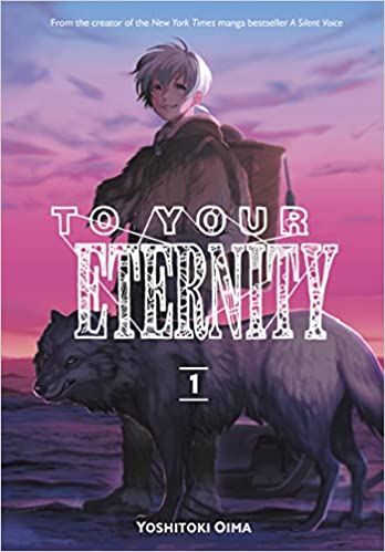 To Your Eternity Vol. 1