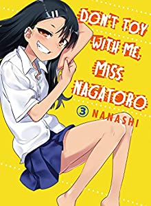 Don't Toy With Me, Miss Nagatoro Vol. 3