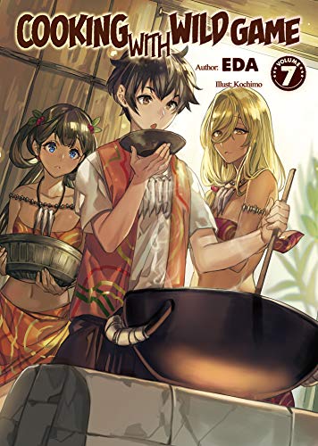 Cooking with Wild Game: Volume 7