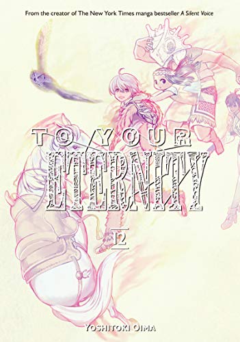 To Your Eternity Vol. 12