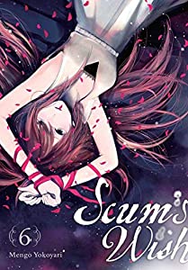 Scum's Wish Vol. 6
