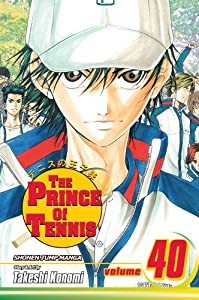 The Prince of Tennis, Vol. 40: The Prince Who Forgot Tennis