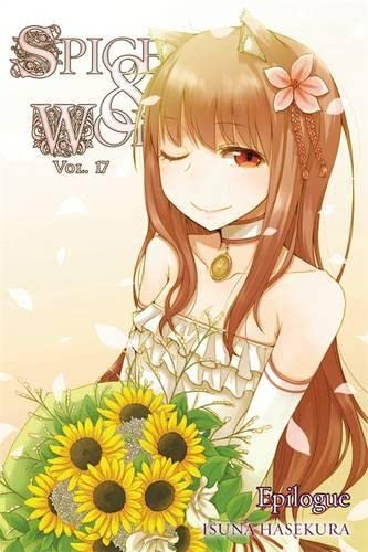 Spice and Wolf, Vol. 17 - light novel