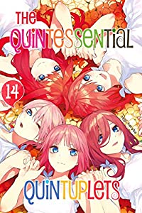 The Quintessential Quintuplets Vol. 14