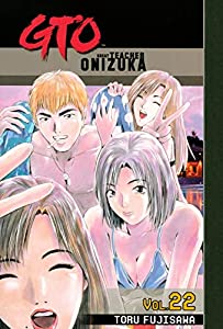 GTO: Great Teacher Onizuka Vol. 22