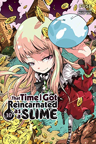 That Time I Got Reincarnated as a Slime, Vol. 10 (light novel)