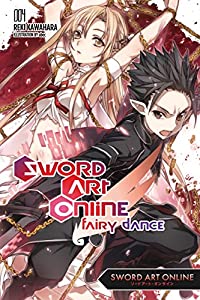 Sword Art Online 4: Fairy Dance (light novel)