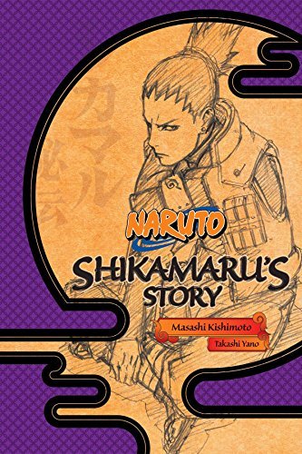 Naruto: Shikamaru's Story--A Cloud Drifting in the Silent Dark (Naruto Novels)