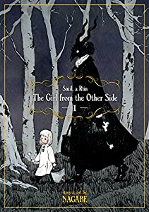 The Girl From the Other Side: Siúil, a Rún Vol. 1