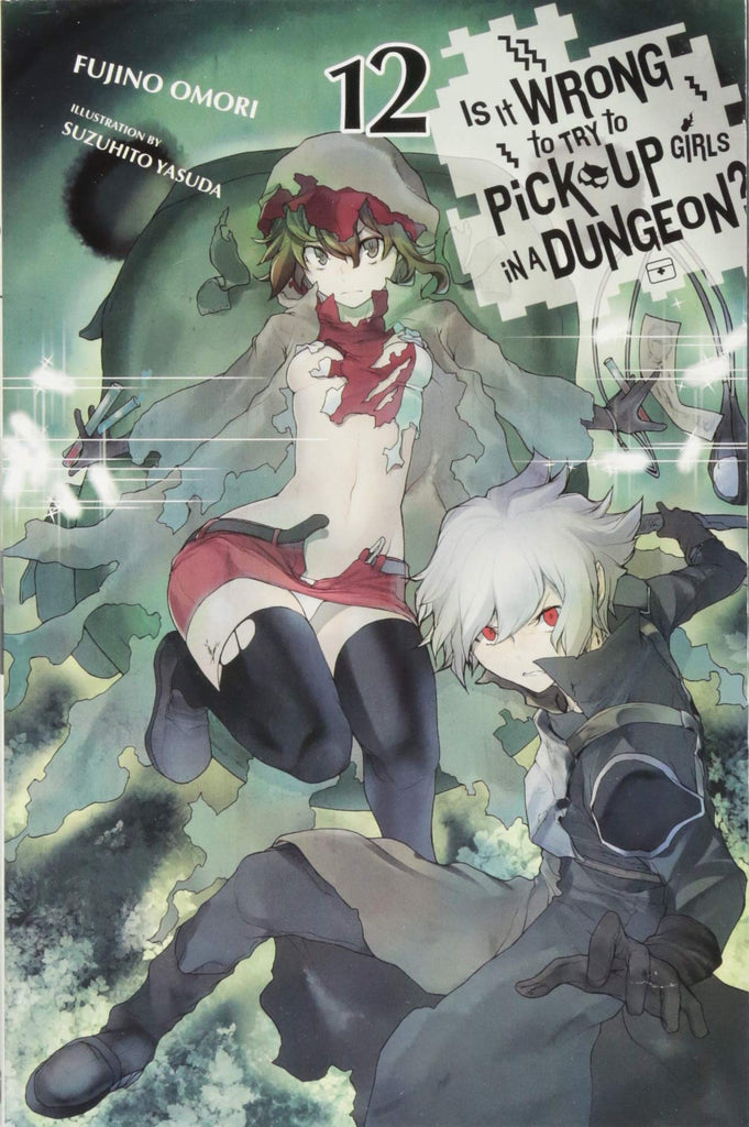 Is It Wrong to Try to Pick Up Girls in a Dungeon?, Vol. 12