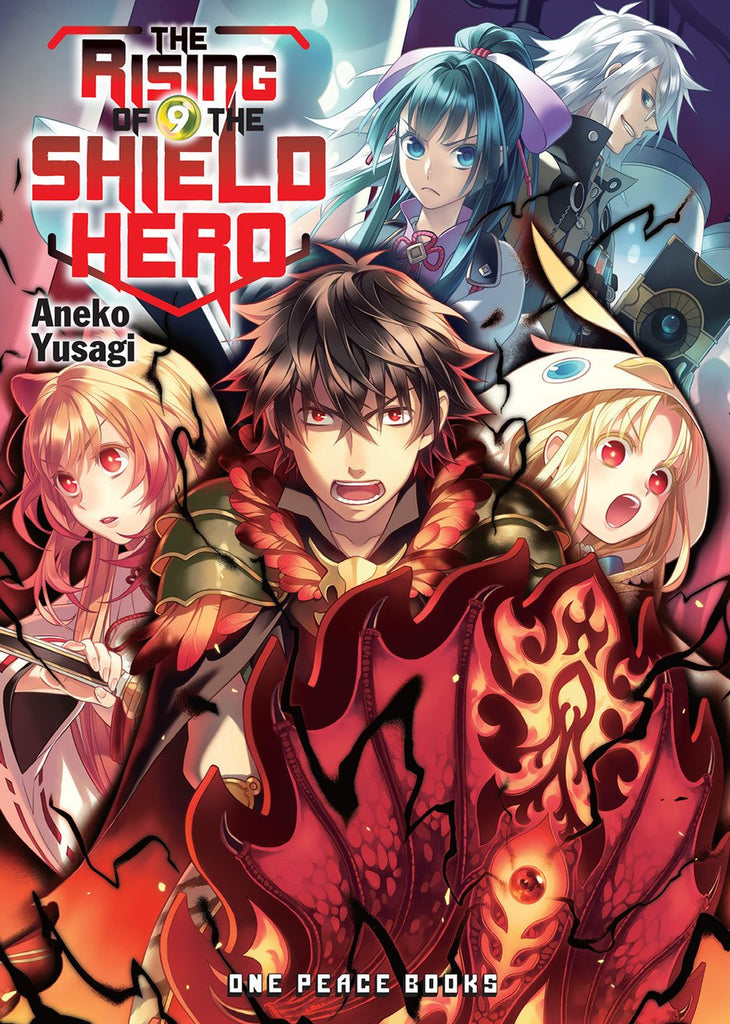 The Rising of the Shield Hero Volume 09 (The Rising of the Shield Hero Series: Light Novel)