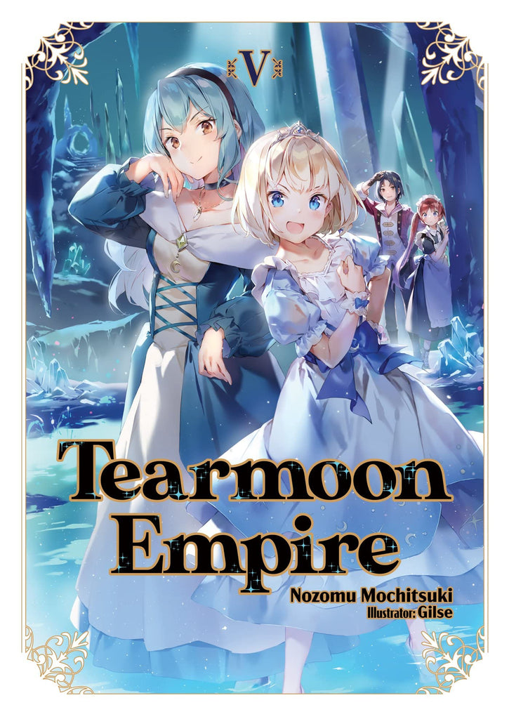 (Tearmoon Empire (Light Novel), 5)