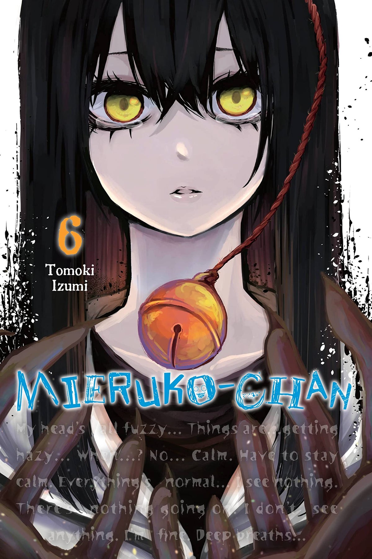 Mieruko-chan Vol. 6