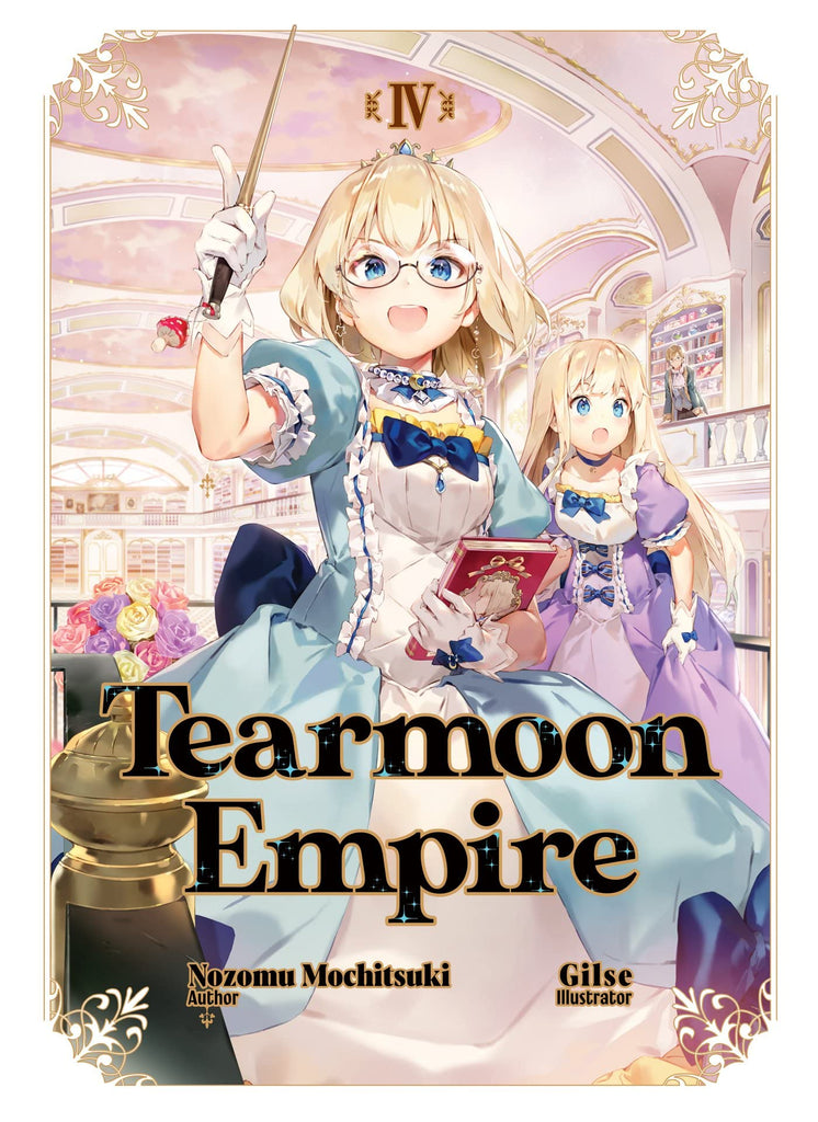 (Tearmoon Empire (Light Novel), 4