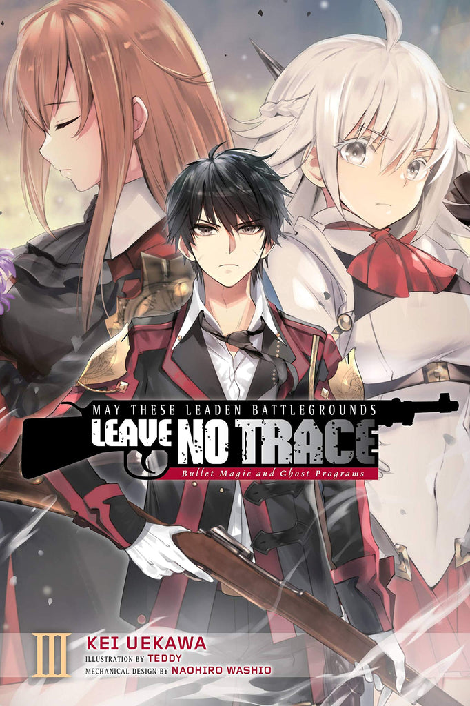 May These Leaden Battlegrounds Leave No Trace, Vol. 3 (light novel):