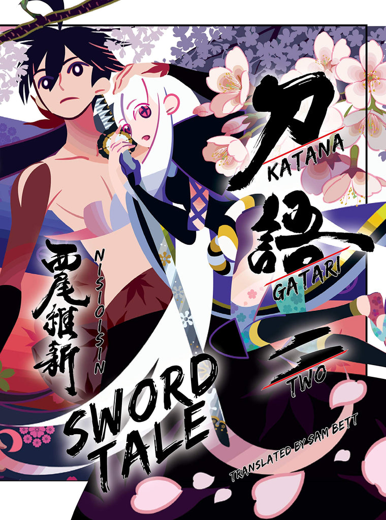 KATANAGATARI, 2: Sword Tale