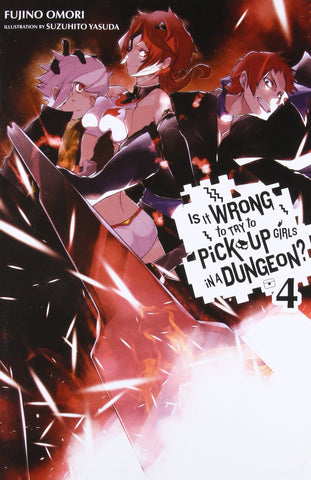 Is It Wrong to Try to Pick Up Girls in a Dungeon?, Vol. 4