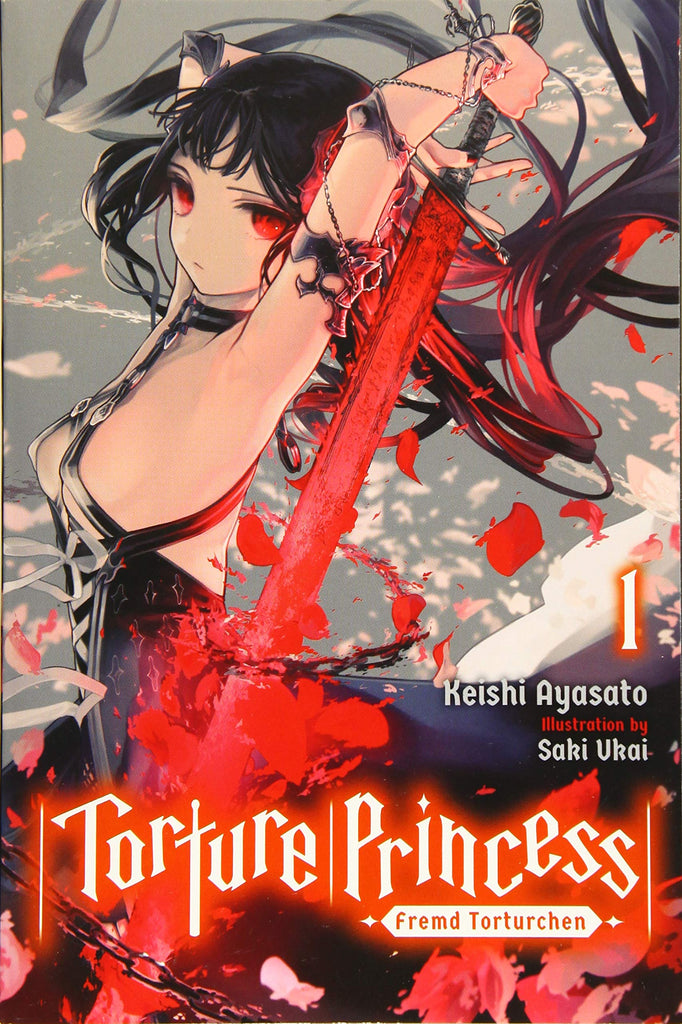 Torture Princess: Fremd Torturchen, Vol. 1 (light novel) (Torture Princess: Fremd Torturchen (light novel), 1)