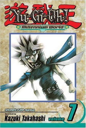 Yu-Gi-Oh!: Millennium World, Vol. 7