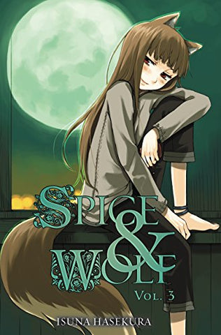 Spice and Wolf, Vol. 3 - light novel