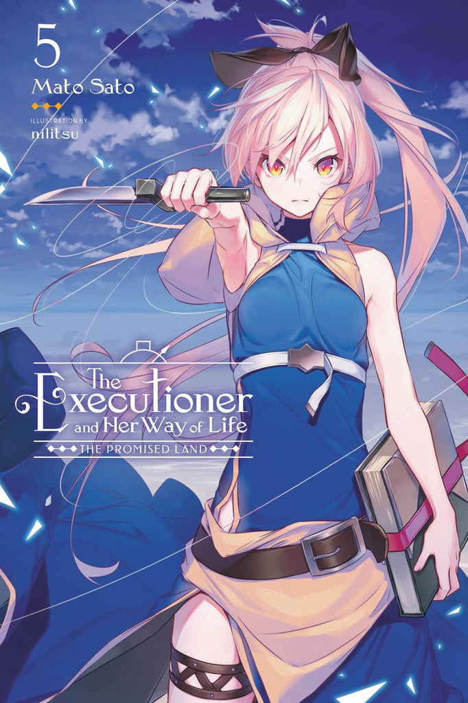 The Executioner and Her Way of Life, Vol. 5 Light Novel