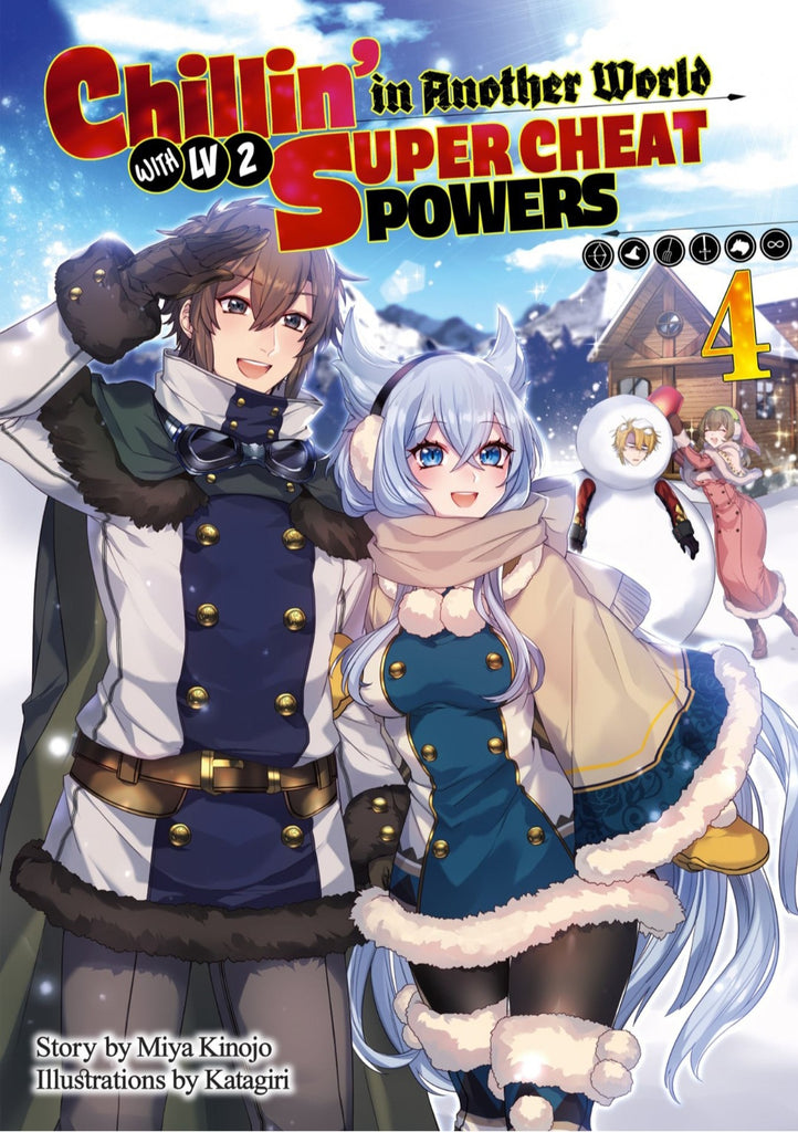 Chillin’ in Another World with Level 2 Super Cheat Powers: Volume 4 (Light Novel)